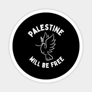 Peace Dove Free Palestine BLM War Peace Gaza Under Attack Jerusalem Palestina Palestinian Lives Matter Save Palestine Arab Save Gaza Zionist Zionism Magnet